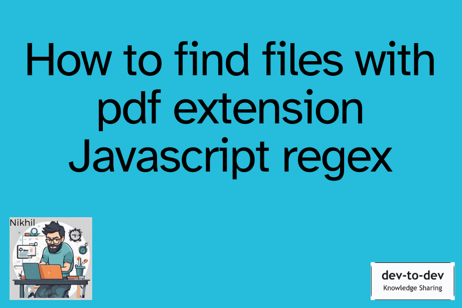 How to find files with pdf extension Javascript regex